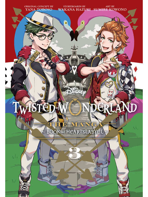 Title details for Disney Twisted-Wonderland, Volume 3 by Yana Toboso - Wait list